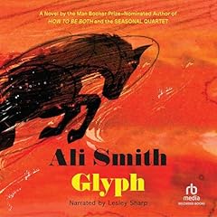 Glyph Audiolibro Por Ali Smith arte de portada