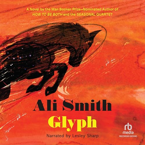 Glyph Audiolibro Por Ali Smith arte de portada