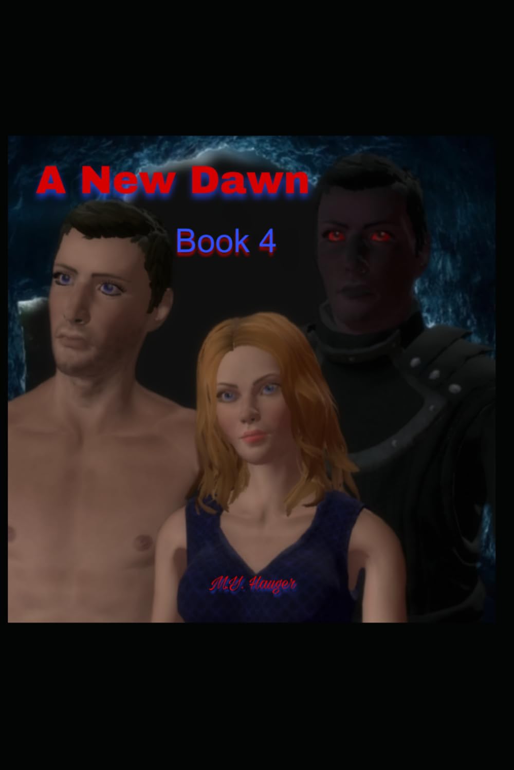 A New Dawn: Book 4