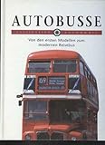  Faszination Automobil Autobusse von den ersten Modellen zum modernen reisebus, 76 Seiten, bebildert,Moewig