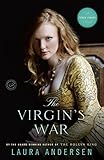 The Virgin's War: A Tudor Legacy Novel