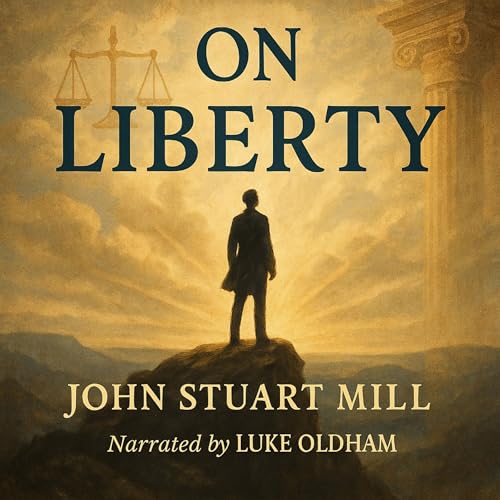 On Liberty by John Stuart Mill episode artwork