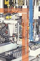 Singularity Now! The Artificial Intelligence Timeline: A reader's and investor's guide to the technological event horizon, artificial intelligence, automation, robotics and beyond 1520661932 Book Cover