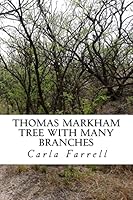 Thomas Markham Tree with Many Branches 1508626294 Book Cover