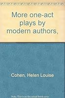 More one-act plays by modern authors, B0006AK0CM Book Cover