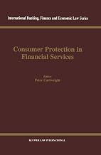 Consumer Protection in Financial Services (International Banking, Finance and Economic Law, 9)