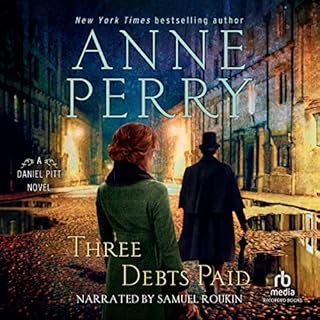 Three Debts Paid Audiolibro Por Anne Perry arte de portada