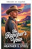  El Voto del Ranchero (Su Novia por Correspondencia)