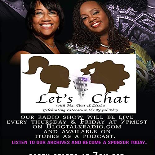 Let's Chat Live w/ Mz Toni and Lissha cover art