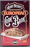 Aunt Becky's Traditional European Cook Book B000FAN3F4 Book Cover