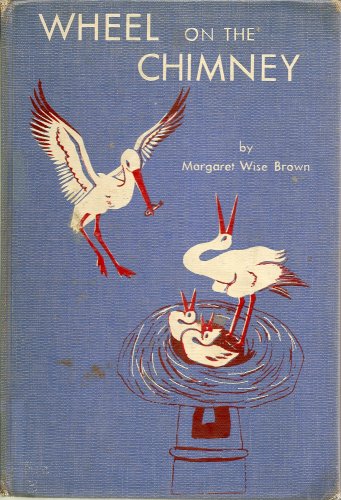 Wheel on the Chimney B0006ATU5U Book Cover