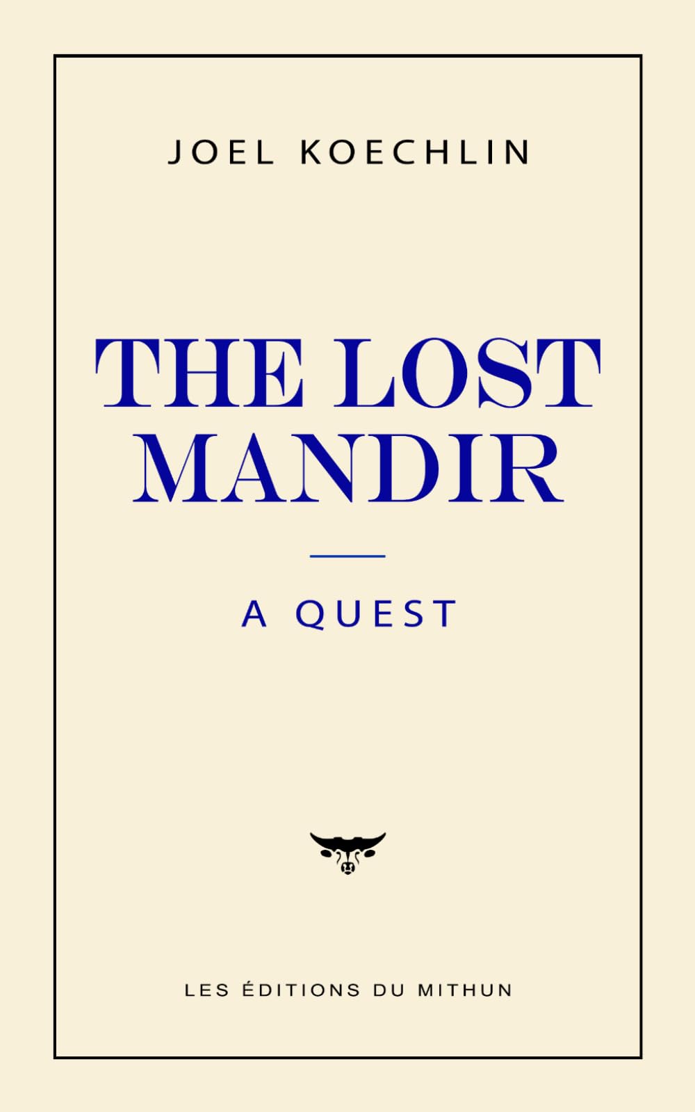 THE LOST MANDIR: A Quest