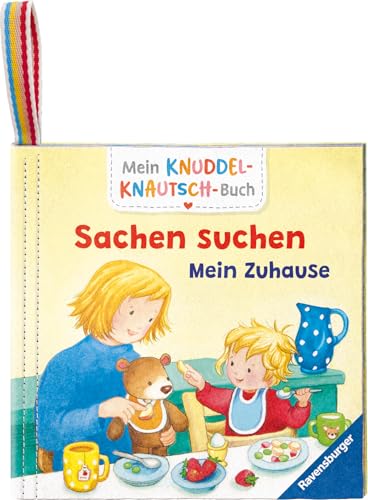 Mein Knuddel-Knautsch-Buch: Sachen suchen. Zuhause; weiches Stoffbuch,...