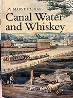 Canal Water and Whiskey 1878097261 Book Cover