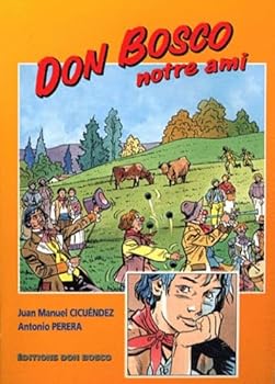 Paperback Don Bosco Notre Ami (French Edition) [French] Book