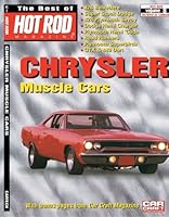 The Best of Hot Rod Magazine - Volume 8: Chrysler Muscle Cars 1935231073 Book Cover