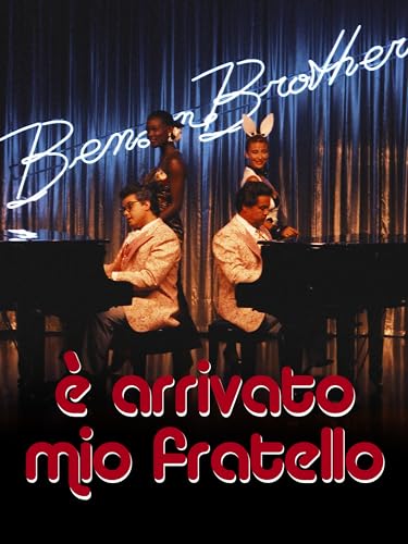 È arrivato mio fratello