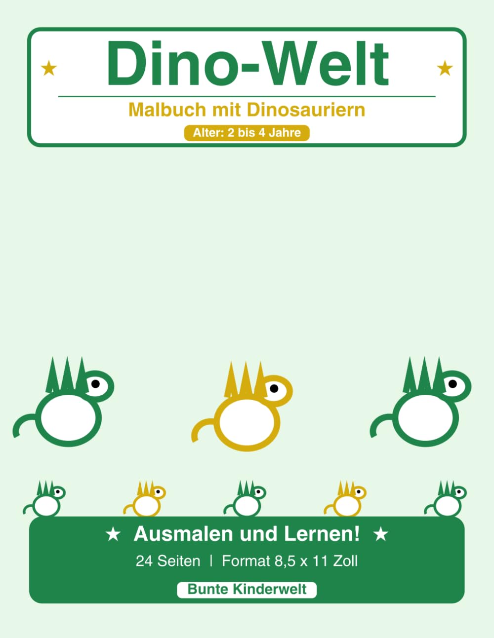 Dino-Welt: Dinosaurier Malbuch für Kinder von 2–4 Jahren – 20 Dinos zum Ausmalen