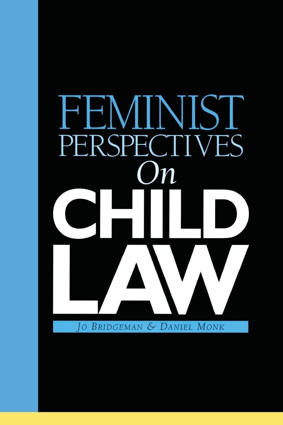 Feminist Perspectives on Child Law