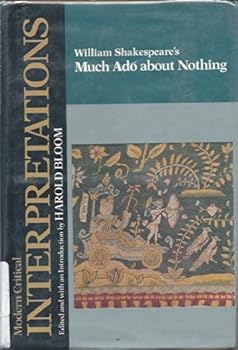 William Shakespeare's Much Ado About Nothing