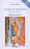 vivir_lo_sonado_cuentos_breves 8480171790 Book Cover