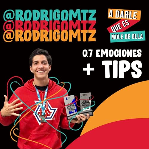 07. Emociones+Tips / Rodrigo Mart&iacute;nez