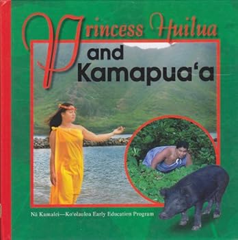 Hardcover Princess Huilua and Kamapua'a Book