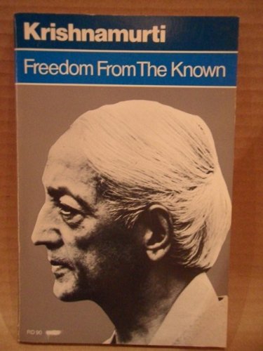 Freedom from the known, B001Q6X446 Book Cover