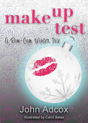 Make Up Test: A Rom-Com Winter Tale view 2