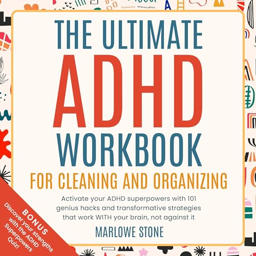 The Ultimate ADHD Workbook for Cleaning and Organizing by Marlowe Stone episode artwork