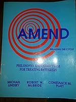 Amend: Philosophy and Curriculum for Treating Batterers 1880197049 Book Cover