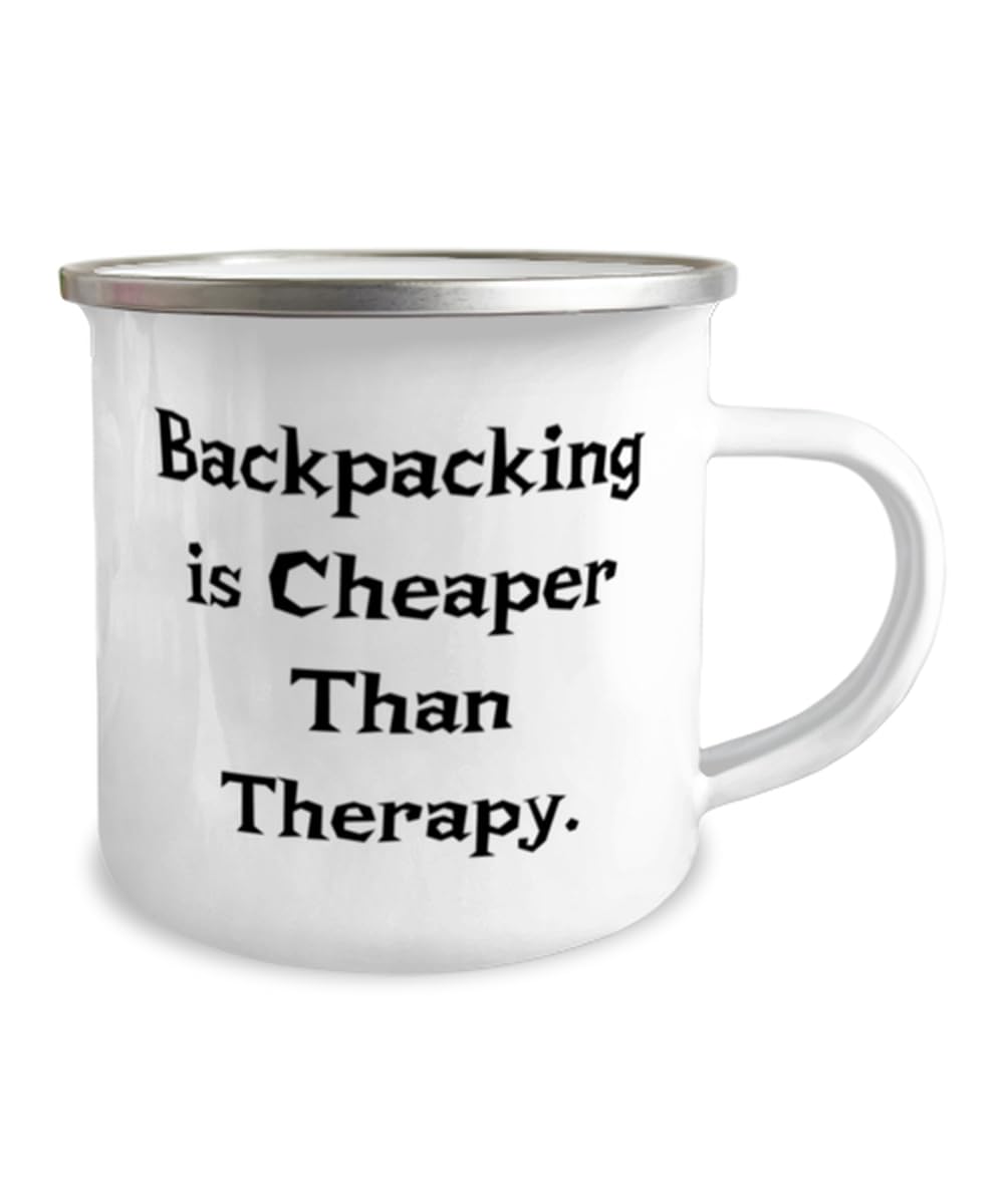 Inappropriate Backpacking Gifts, Backpacking is Cheaper Than, Unique Birthday 12oz Camper Mug Gifts For Men Women From Friends, Funny, Gift ideas, Funny mugs, Gag gifts, White elephant gifts, Secret