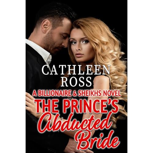 Cathleen Ross presents The Prince's Abducted Bride episode artwork