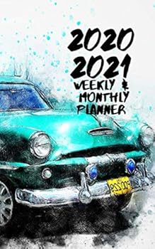 Paperback 2020 2021 Weekly & Monthly Planner: 2 Year Weekly & Daily View Organizer & Agenda with To-Do’s. Monthly Budget (CLASSIC CARS) Book