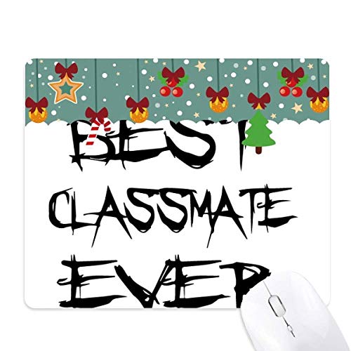 Alfombrilla de ratón Best Classmate Ever, el regalo ideal de graduación y navidad