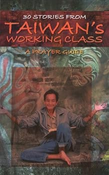 Paperback 30 Stories from Taiwan's Working Class Book