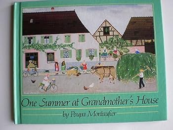 Library Binding One Summer at Grandmother's House (English and French Edition) Book