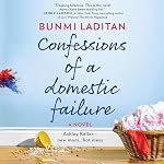Cover of Confessions of a Domestic Failure