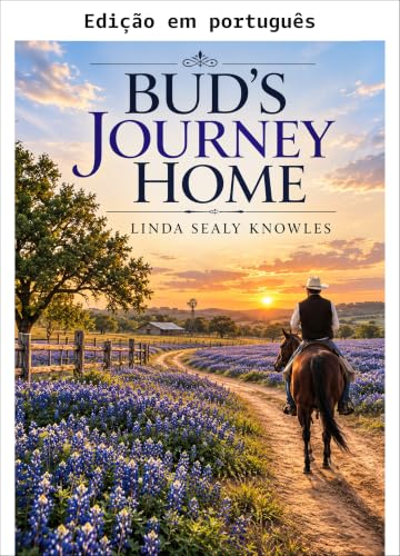 A jornada de Bud para casa (Portuguese Edition)