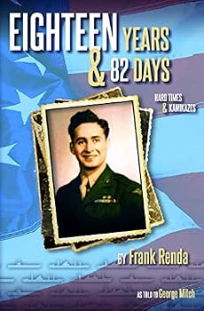 Paperback Eighteen Years & 82 Days, Hard Times & Kamikazes (Paperback) Book