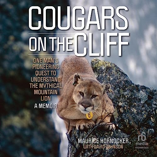 Cougars on the Cliff : Maurice Hornocker, David Johnson - contributor episode artwork