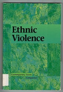 Contemporary Issues Companion - Ethnic Violence (hardcover edition) (Contemporary Issues Companion) - Book  of the Contemporary Issues Companion