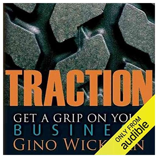 Traction: Get a Grip on Your Business