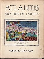 Atlantis, Mother of Empires 0875161812 Book Cover
