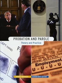 Paperback Probation And Parole (Theory and Practice) Book