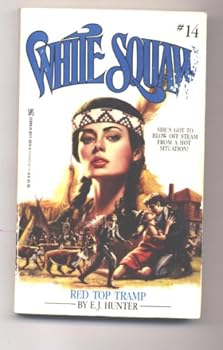 Paperback Red Top Tramp (White Squaw) Book
