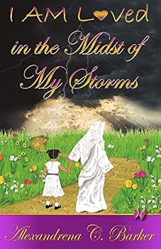 Paperback I AM Loved in the Midst of My Storms Book
