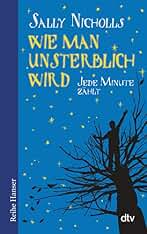Wie man unsterblich wird: Jede Minute zählt: 62455