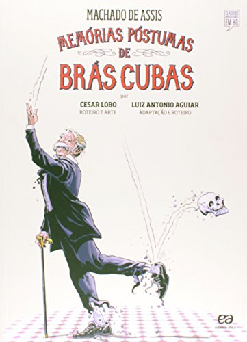 Memórias Póstumas de Brás Cubas – Machado de Assis