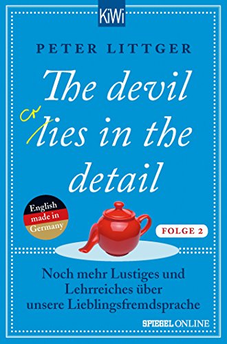 The devil lies in the detail - Folge 2: Noch mehr Lustiges und Lehrreiches über unsere Lieblingsfre